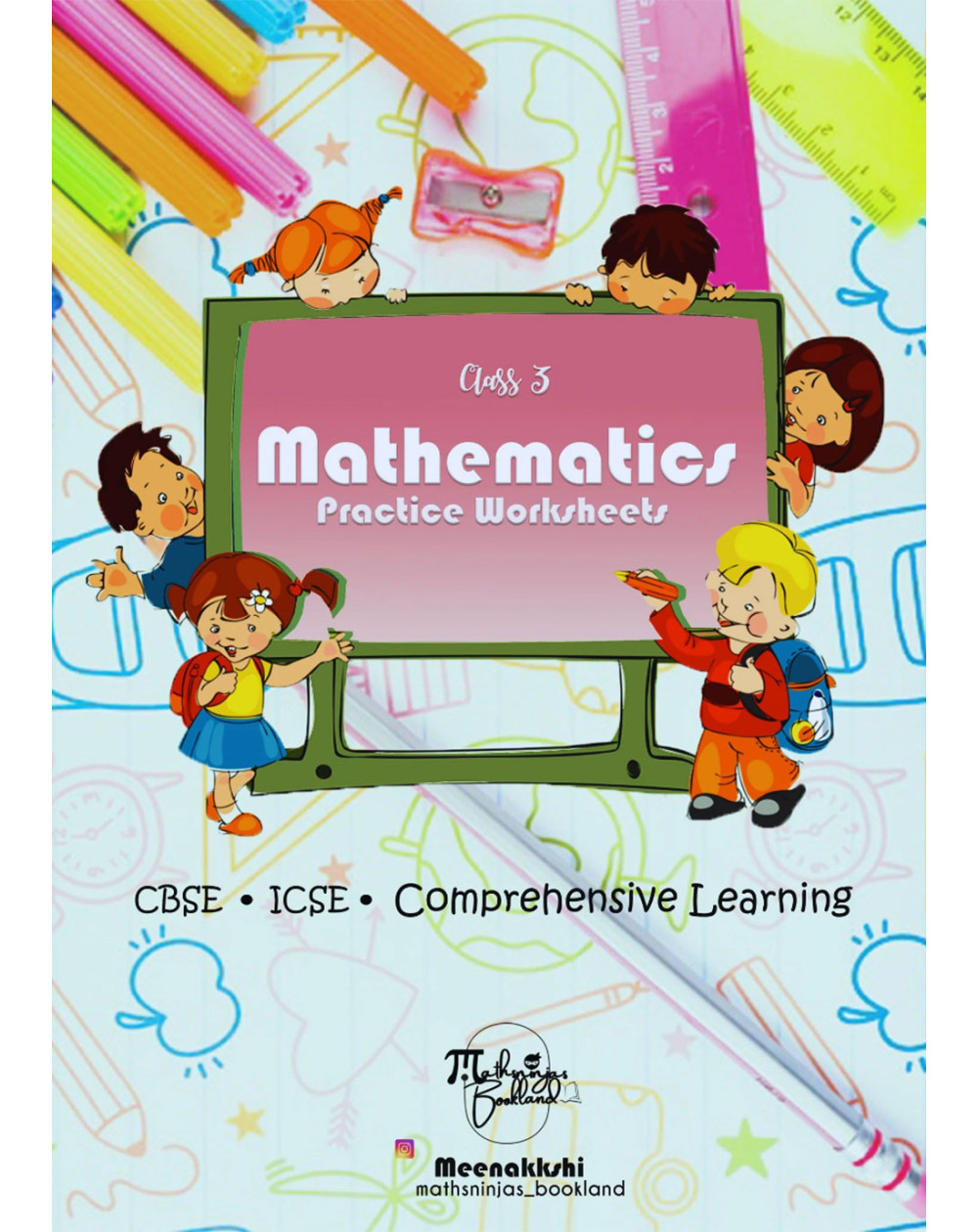Mathematics Class 3 Maths Practice Workbook CBSE (syllabus upto 2024) /ICSE Latest With Answers